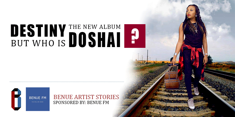 Destiny Is Her New Album; But Who Is Doshai?